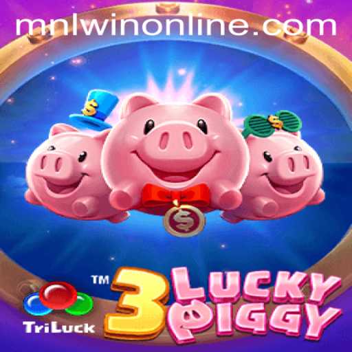 Discover the Excitement of 3LUCKYPIGGY: Embrace the Thrill with MNLWin